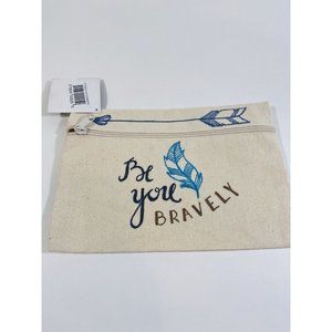Be You Bravely Canvas Cosmetic Bag Travel Toiletry Case Makeup Art Supplies NEW